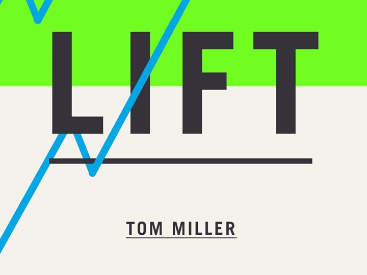 Book Signing: Author of LIFT, Tom Miller